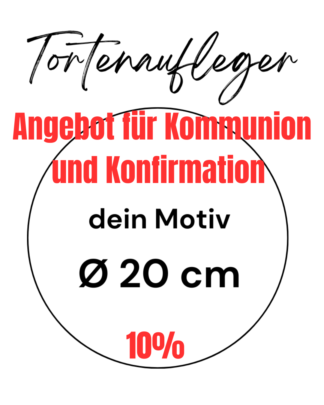 Tortenaufleger 20 cm rund Angebot Kommunion/Konfirmation